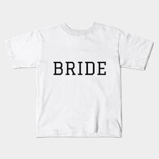 Bride T Shirt Kids T-Shirt
